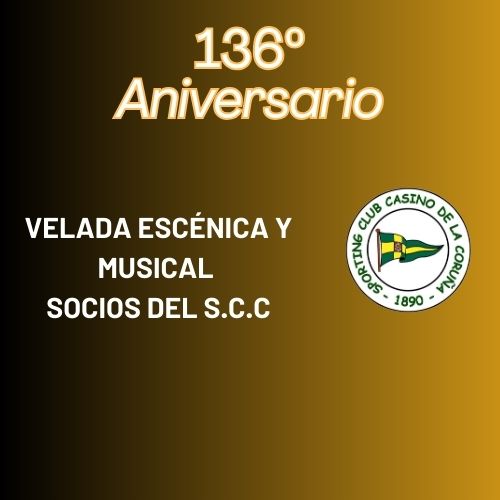 Velada escénica y musical de socios por el 136º aniversario del Club